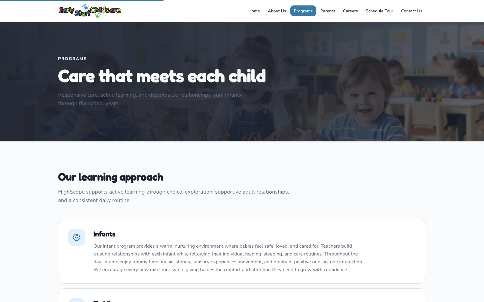 Program overview for infant, toddler, preschool, and school-age care.